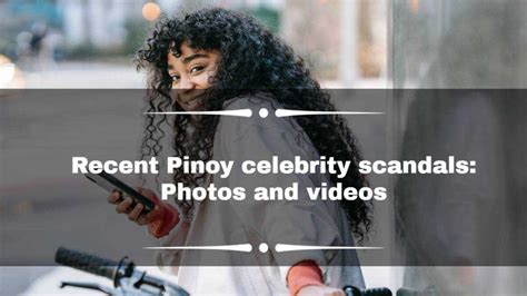 tagalog scandal news|15 recent Pinoy celebrity scandals: Photos and videos (Updated 2023).